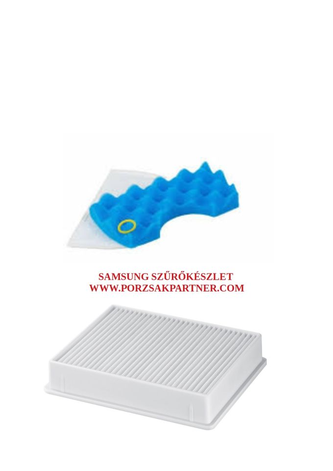 Samsung SC43.. SC45.. SC47.. AirTrack Porszívó Szűrőkészlet (3 részes) | DJ6300672D + DJ9701040C